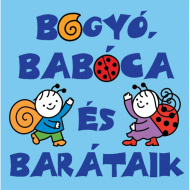 Bogyó, Babóca a ich priatelia minikniha - Pagony