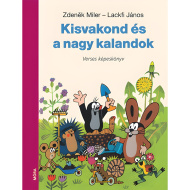 Móra: János Lackfi a Zdeněk Miler - Krtko a veľké dobrodružstvá v básňach