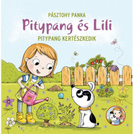 Púpava a Lili - Púpava záhradníči rozprávková kniha